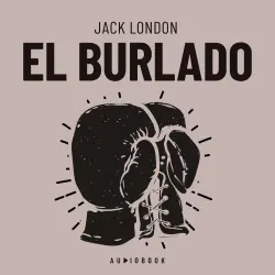 Cover - Jack London - El Burlado