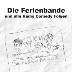 Cover - Die Ferienbande - Die Ferienbande - Die Ferienbande und alle Radio Comedy Folgen