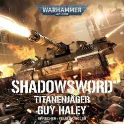 Cover - Guy Haley - Warhammer 40.000 - Shadowsword