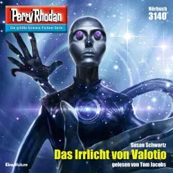 Cover - Susan Schwartz - Perry Rhodan - Erstauflage 3140 - Das Irrlicht von Valotio
