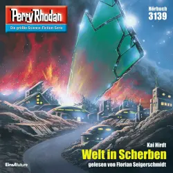 Cover - Kai Hirdt - Perry Rhodan - Erstauflage 3139 - Welt in Scherben