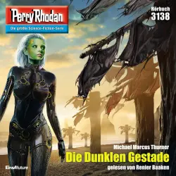 Cover - Michael Marcus Thurner - Perry Rhodan - Erstauflage 3138 - Die Dunklen Gestade