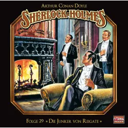 Cover - Sherlock Holmes - Folge 29 - Die Junker von Reigate