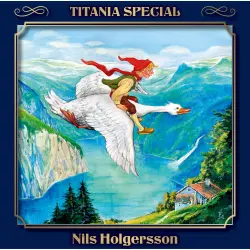 Cover - Selma Lagerlöf - Nils Holgersson - Titania Special Folge 7
