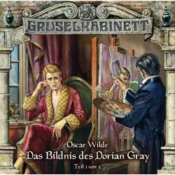 Cover - Gruselkabinett - Folge 36 - Das Bildnis des Dorian Gray (Folge 1 von 2)