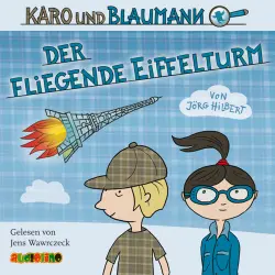 Cover - Karo und Blaumann - Folge 1 - Der fliegende Eiffelturm
