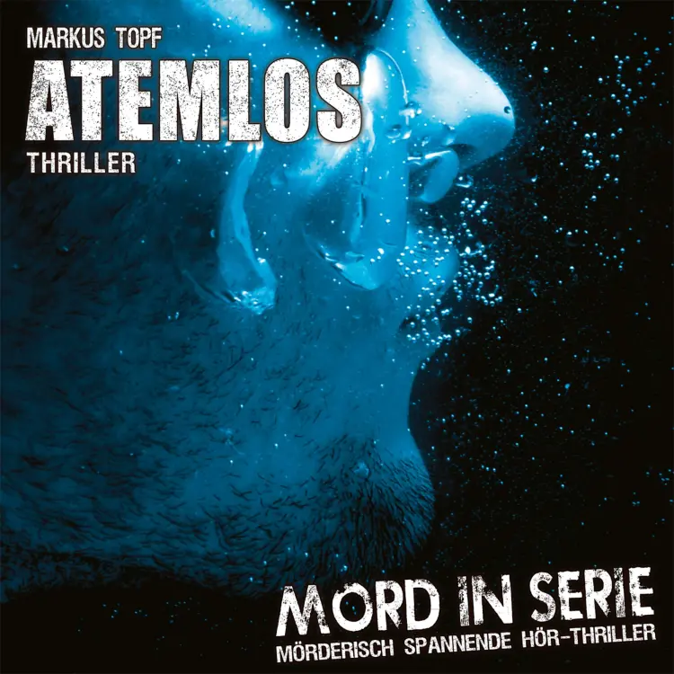 Cover von Mord in Serie - Folge 10 - Atemlos