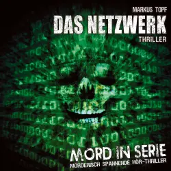Cover - Mord in Serie - Folge 7 - Das Netzwerk