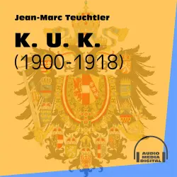 Cover - Jean-Marc Teuchtler - K. U. K. - 1900-1918