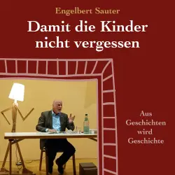 Cover - Engelbert Sauter - Damit die Kinder nicht vergessen