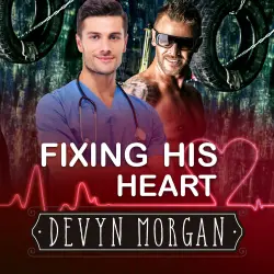 Cover - Devyn Morgan - Fixing His Heart