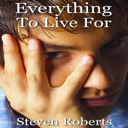 Cover - Steven Roberts - Everything To Live For