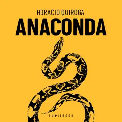 Cover - Horacio Quiroga - Anaconda