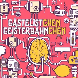 Cover - Gästeliste Geisterbahn - Folge 77.5 - Gästelistchen Geisterbähnchen