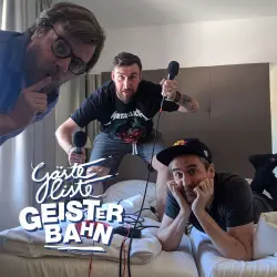 Cover - Gästeliste Geisterbahn - Folge 74 - Glatt sein