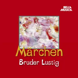 Cover - Jacob Grimm - Märchen - Bruder Lustig