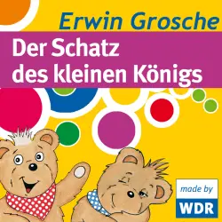 Cover - Erwin Grosche - Bärenbude - Der Schatz des kleinen Königs