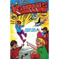 Cover - Ramos, der Junge vom anderen Stern - Folge 1 - Besuch vom Planeten Zentys
