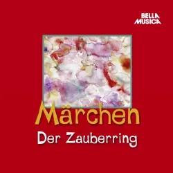 Cover - Wilhelm Grimm - Märchen - Der Zauberring