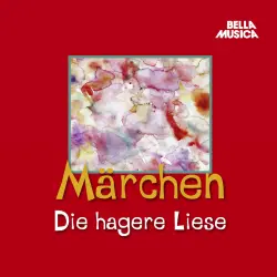 Cover - Jacob Grimm - Märchen - Die hagere Liese