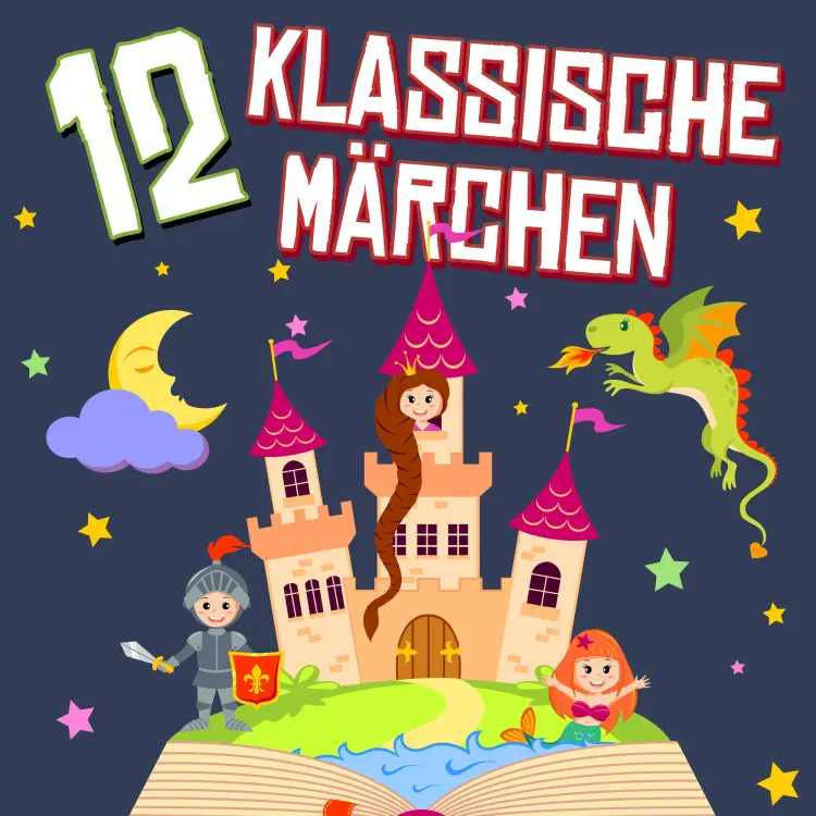 Cover von Brüder Grimm - 12 klassische Märchen