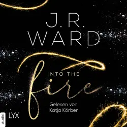 Cover - J. R. Ward - Into the Fire