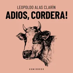 Cover - Leopoldo Alas Clarín - Adios, Cordera!