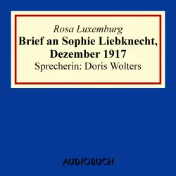 Cover - Rosa Luxemburg - Brief an Sophie Liebknecht, Dezember 1917