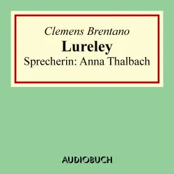 Cover - Clemens Brentano - Lureley - Zu Bacharach am Rheine