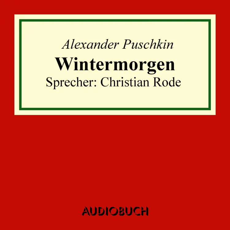 Cover von Alexander Puschkin - Wintermorgen