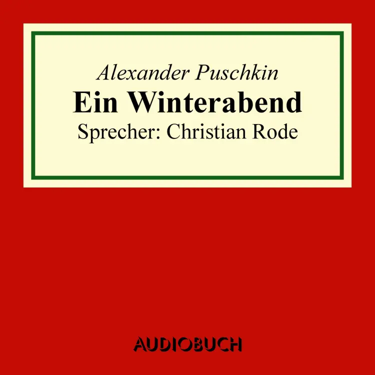 Cover von Alexander Puschkin - Ein Winterabend