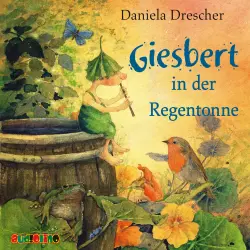 Cover - Daniela Drescher - Giesbert in der Regentonne