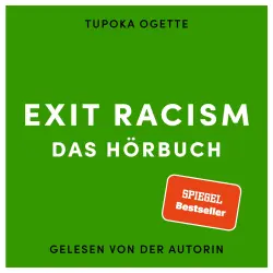 Cover - Tupoka Ogette - EXIT RACISM - rassismuskritisch denken lernen