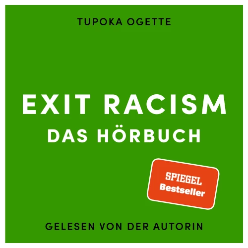 Cover - Tupoka Ogette - EXIT RACISM - rassismuskritisch denken lernen