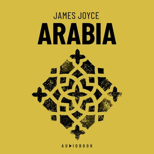 Cover von James Joyce - Arabia