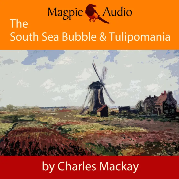 Cover von Charles Mackay - The South Sea Bubble and Tulipomania - Financial Madness and Delusion