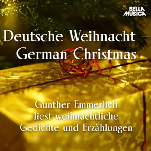 Cover von Verschiedene Dichter - Gunther Emmerlich liest weihnachtliche Gedichte u. Erzählungen