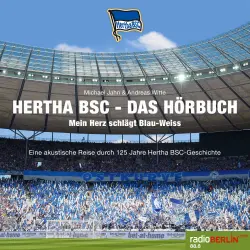 Cover - Michael Jahn - Hertha BSC - Das Hörbuch (Mein Herz schlägt Blau-Weiss)