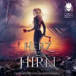 Cover - Lillith Korn - Herz oder Hirn - Band 1 - Herz oder Hirn