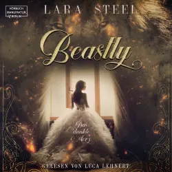 Cover - Lara Steel - Beastly - Das dunkle Herz