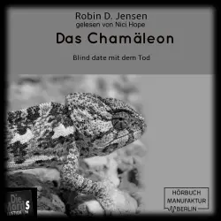 Cover - Robin D. Jensen - Blind Date mit dem Tod - Band 3 - Das Chamäleon