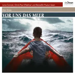 Cover - Alan Gratz - Vor uns das Meer - Drei Jugendliche. Drei Jahrzente. Eine Hoffnung