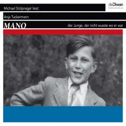 Cover - Anja Tuckermann - Mano - Der Junge, der nicht wusste wo er war