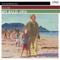 Cover - Lutz van Dijk - Bis bald, Opa!