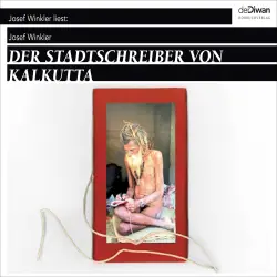 Cover - Josef Winkler - Der Stadtschreiber von Kalkutta