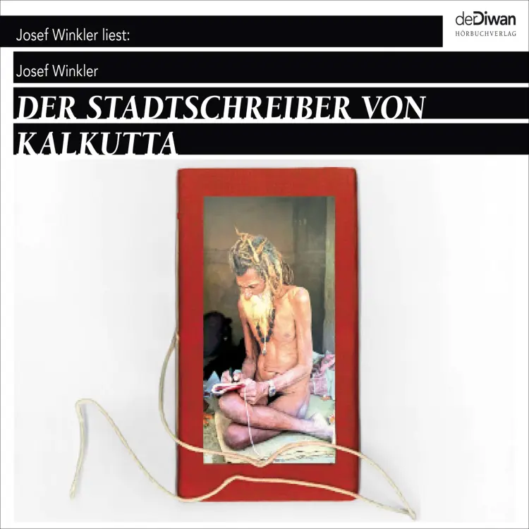 Cover von Josef Winkler - Der Stadtschreiber von Kalkutta