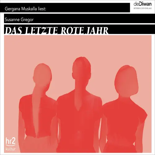 Cover - Susanne Gregor - Das letzte rote Jahr