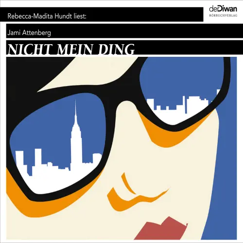 Cover von Jami Attenberg - Nicht mein Ding