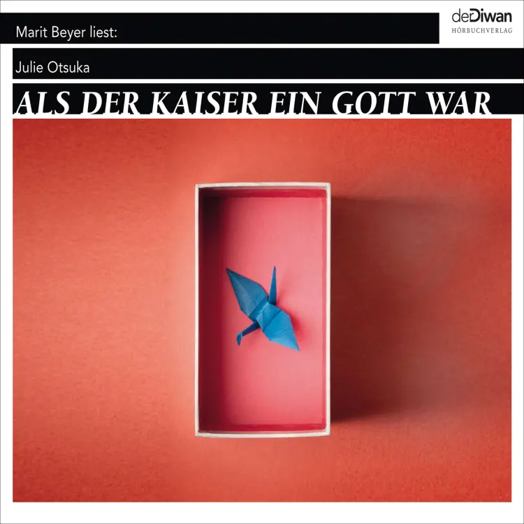 Cover von Julie Otsuka - Als der Kaiser ein Gott war