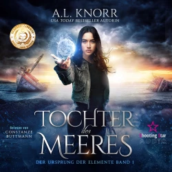 Cover - A. L. Knorr - Der Ursprung der Elemente - Band 1 - Tochter des Meeres